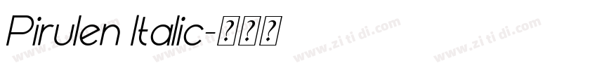 Pirulen Italic字体转换